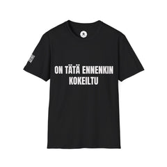 ON TÄTÄ ENNENKIN KOKEILTU – Attitude T-Shirt - candletown.net