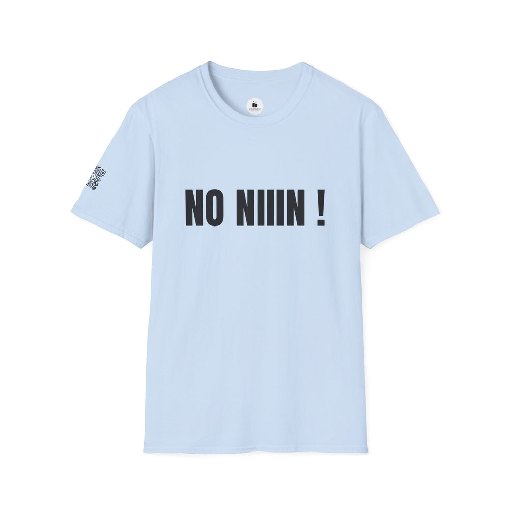 NO NIIIN! – Attitude T-Shirt - candletown.net