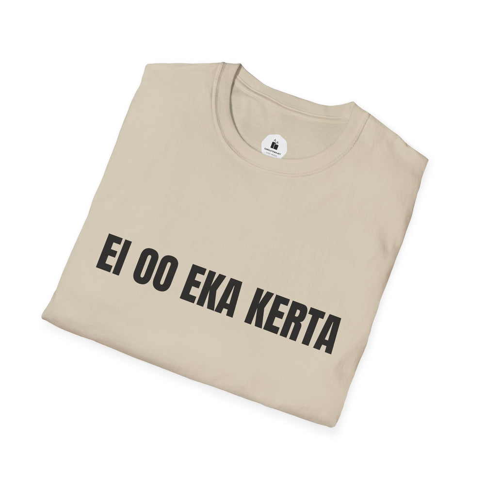 EI OO EKA KERTA – Attitude T-Shirt - candletown.net