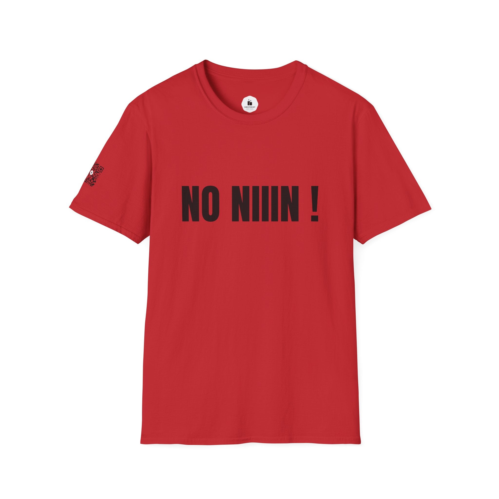 NO NIIIN! – Attitude T-Shirt - candletown.net