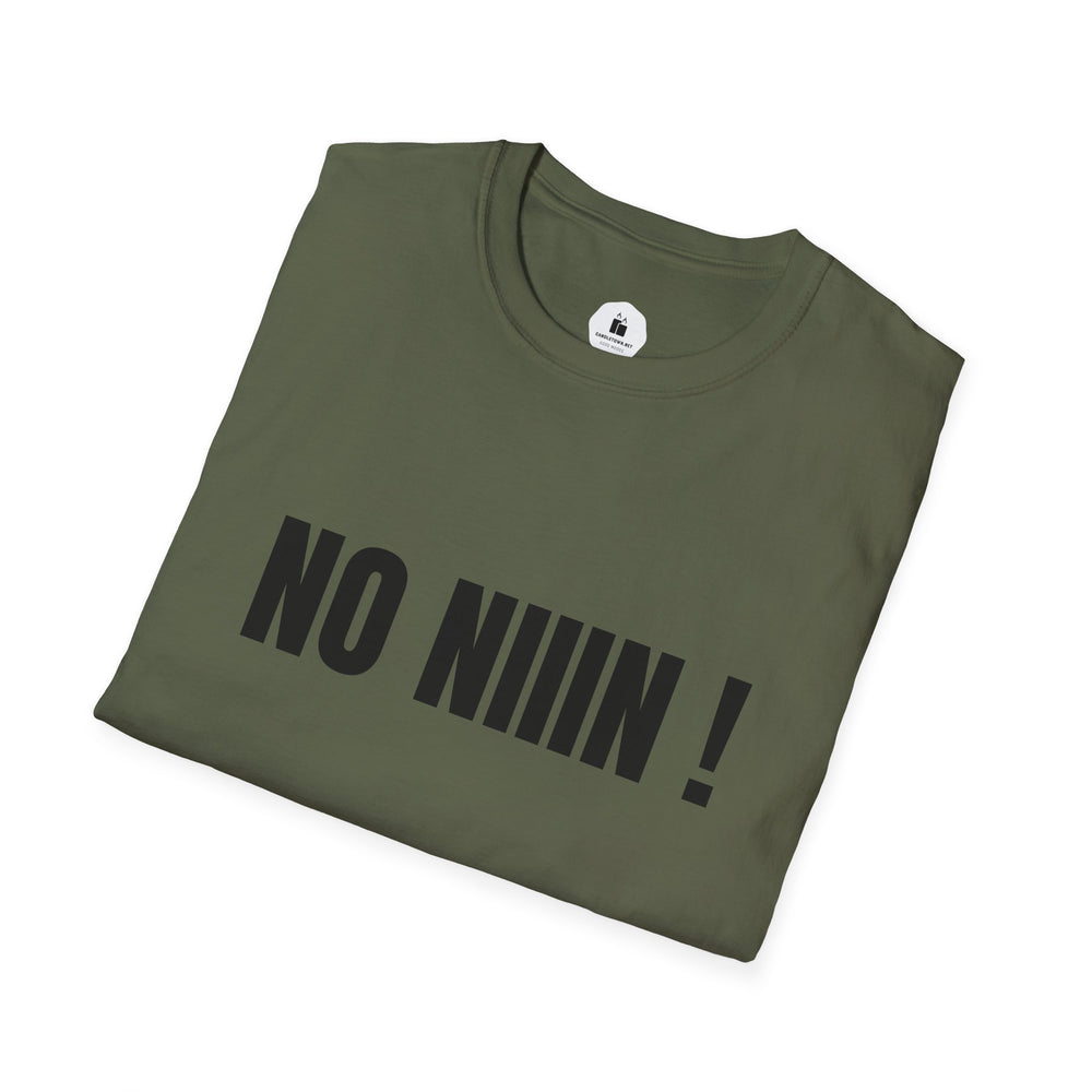 NO NIIIN! – Attitude T-Shirt - candletown.net
